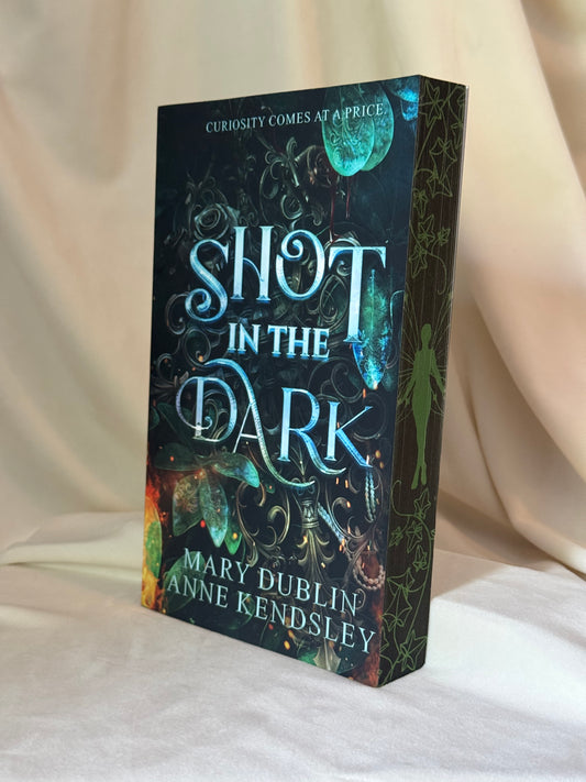 Shot In The Dark by Mary Dublin & Anne Kendsley