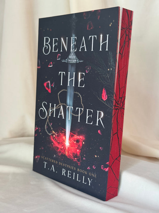 Beneath the Shatter by T. A. Reilly