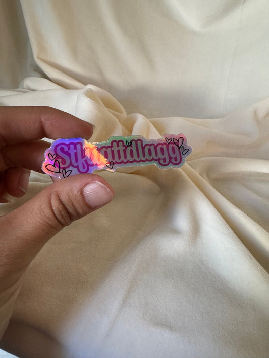 STFUATTDLAGG holographic Sticker