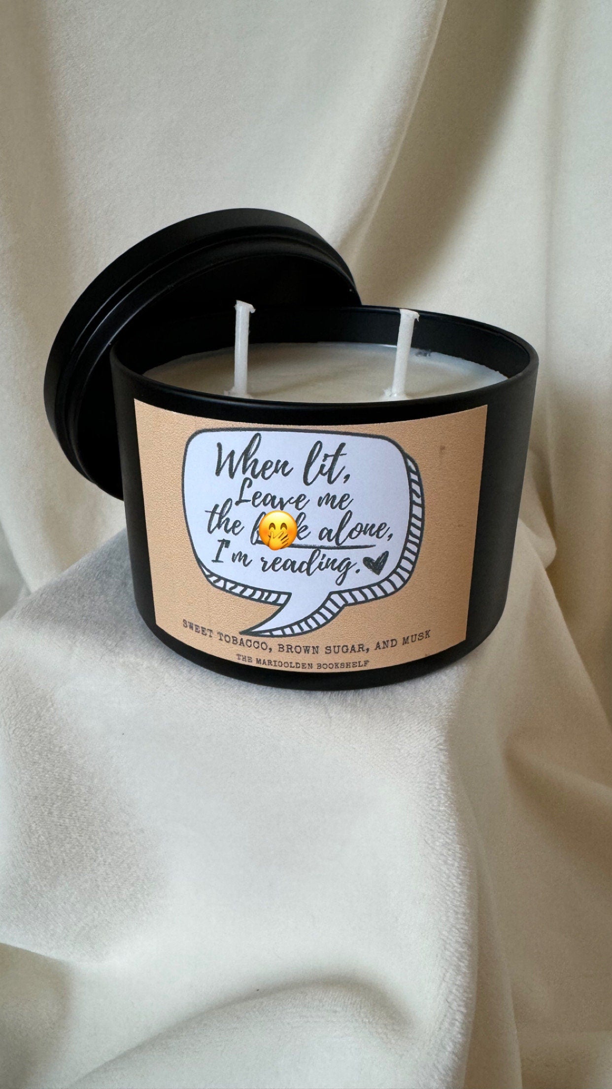 When Lit, Leave Me the F**k Alone, I’m reading Scented Candle